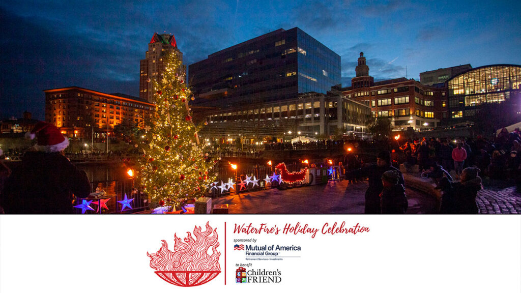 WaterFire's Holiday Celebration sponsored by Mutual of America to benefit Children's Friend