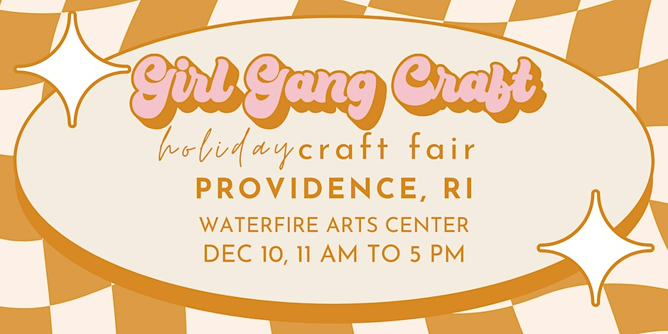 Girl Gang Craft Holiday Craft Fair