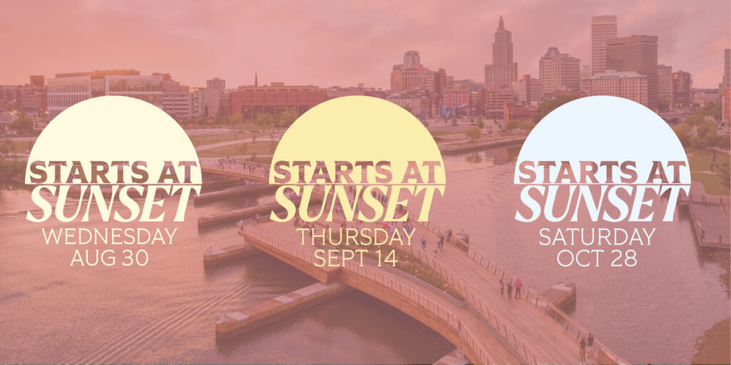 Starts at Sunset promo graphic with dates. August 30th, September 14th, October 28th.