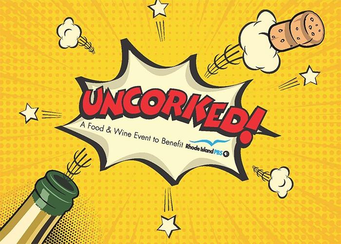 Uncorked - A Food & Wine Event to Benefit Rhode Island PBS
