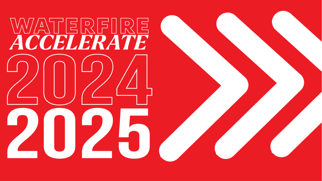 WaterFire Accelerate 2024-2025 Cohort